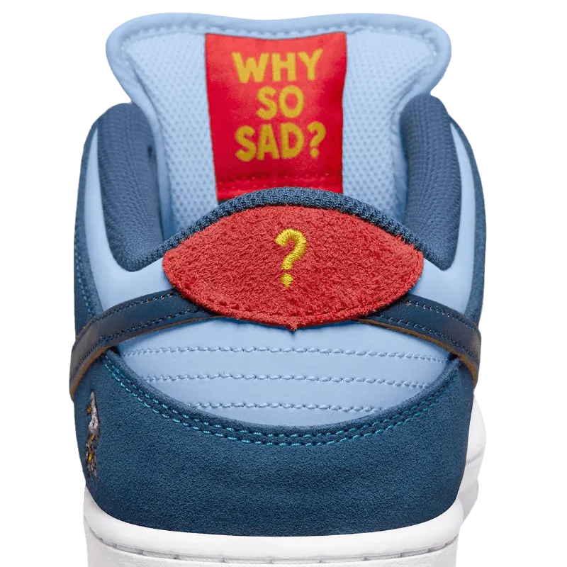 Dunk Low SB WHY SO SAD?